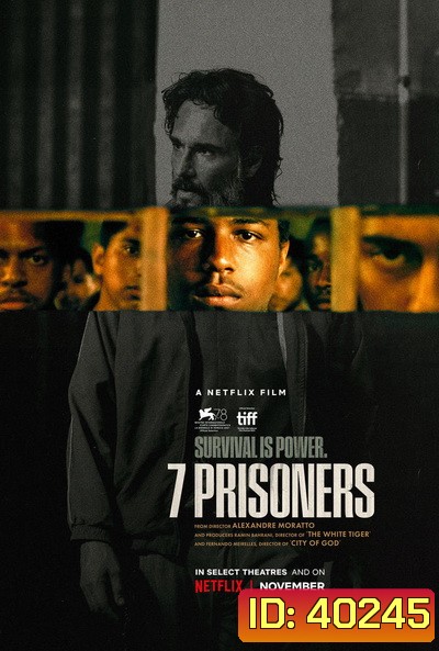 7 Prisoners (2021) 7 นักโทษ