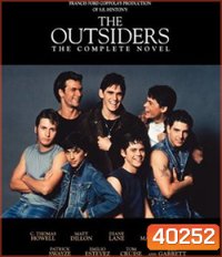 The Outsiders (1983) แก๊งทรนง