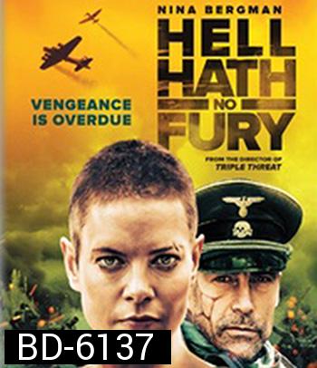 Hell Hath No Fury (2021)