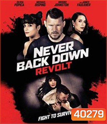 Never Back Down: Revolt (2021)