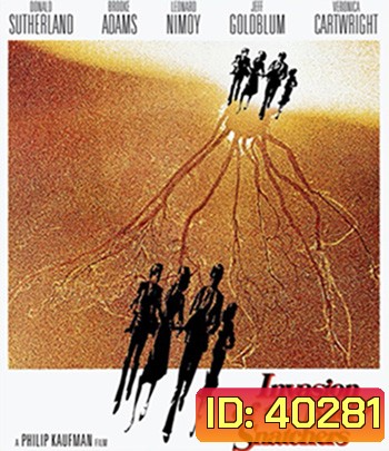4K - Invasion of the Body Snatchers (1978) สยองลอกพันธุ์มนุษย์ - แผ่นหนัง 4K UHD