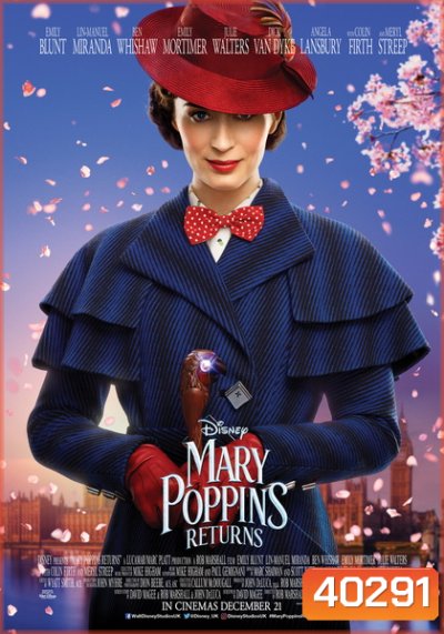 Mary Poppins Returns (2018) แมรี่ ป๊อบปิ้นส์