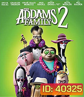 The Addams Family 2 (2021) ตระกูลนี้ผียังหลบ 2