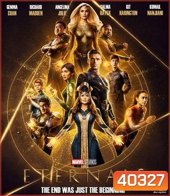 Eternals (2021) ฮีโร่พลังเทพเจ้า