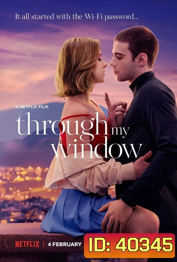 Through My Window รักผ่านหน้าต่าง