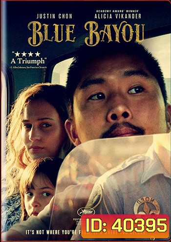 Blue Bayou (2021) สู้เพื่อคนที่อยู่