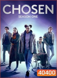 Chosen : ผู้ถูกเลือก Season 1 (2022)