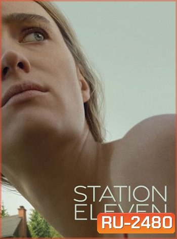 Station Eleven Season 1 (2021)