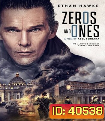 Zeros and Ones (2021)