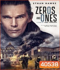 Zeros and Ones (2021)