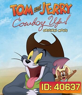 Tom and Jerry: Cowboy Up! (2022)