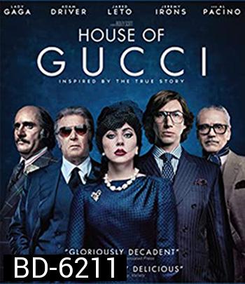 House of Gucci (2021) เฮาส์ ออฟ กุชชี่