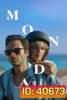 Monday (2020) บรรยายไทย