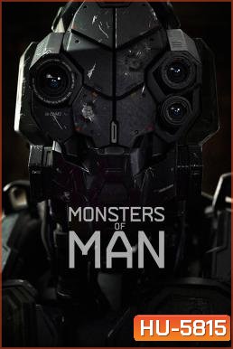 Monsters of Man (2020) จักรกลพันธุ์เหี้ยม
