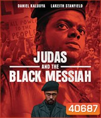 4K - Judas and the Black Messiah (2021) จูดาส แอนด์ เดอะ แบล็ก เมสไซอาห์ - แผ่นหนัง 4K UHD