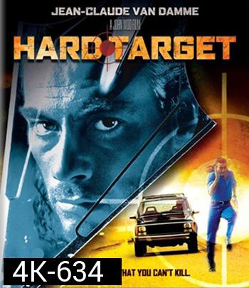 4K - Hard Target (1993) คนแกร่งทะลวงเดี่ยว - แผ่นหนัง 4K UHD