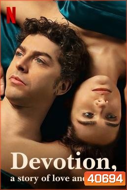 Devotion, a Story of Love and Desire รัก ปรารถนา ภักดี (6 ตอนจบ)