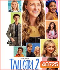 Tall Girl 2 (2022) รักยุ่งของสาวโย่ง 2