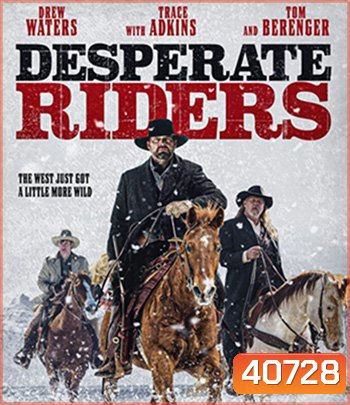 The Desperate Riders (2022)