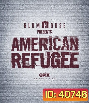 American Refugee (2021)