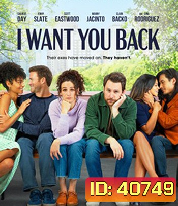I Want You Back (2022)
