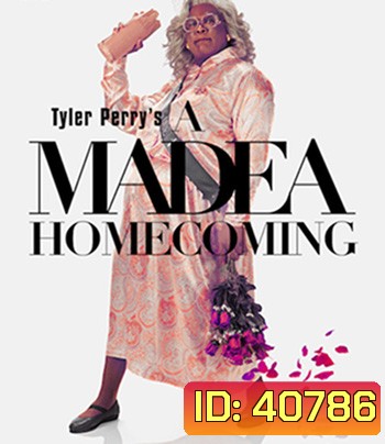 A Madea Homecoming (2022) มาเดีย โฮมคัมมิง