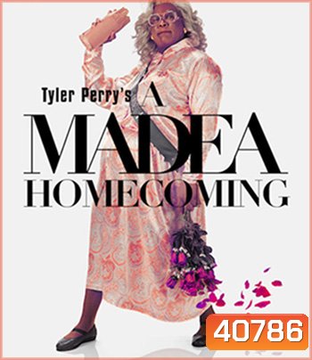 A Madea Homecoming (2022) มาเดีย โฮมคัมมิง