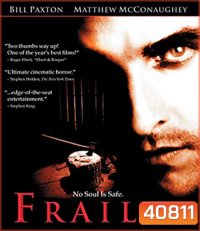 Frailty (2001) วิญญาณลับสับหลอน
