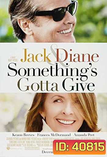 Something's Gotta Give (2003) รักแท้ไม่มีวันแก่