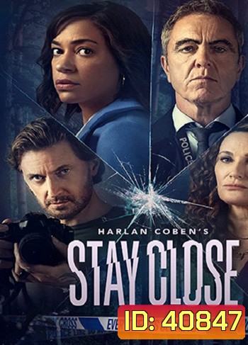 Stay Close (2021) Season 1 ซ่อน (8 ตอนจบ)