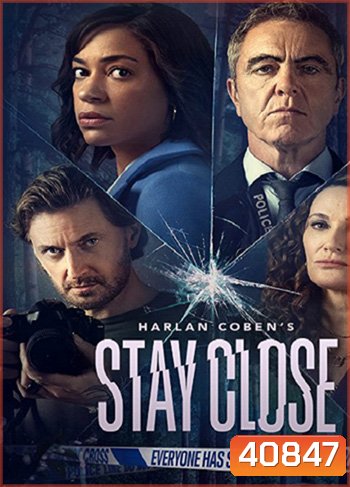 Stay Close (2021) Season 1 ซ่อน (8 ตอนจบ)