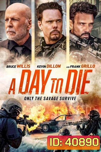 A Day to Die (2022)