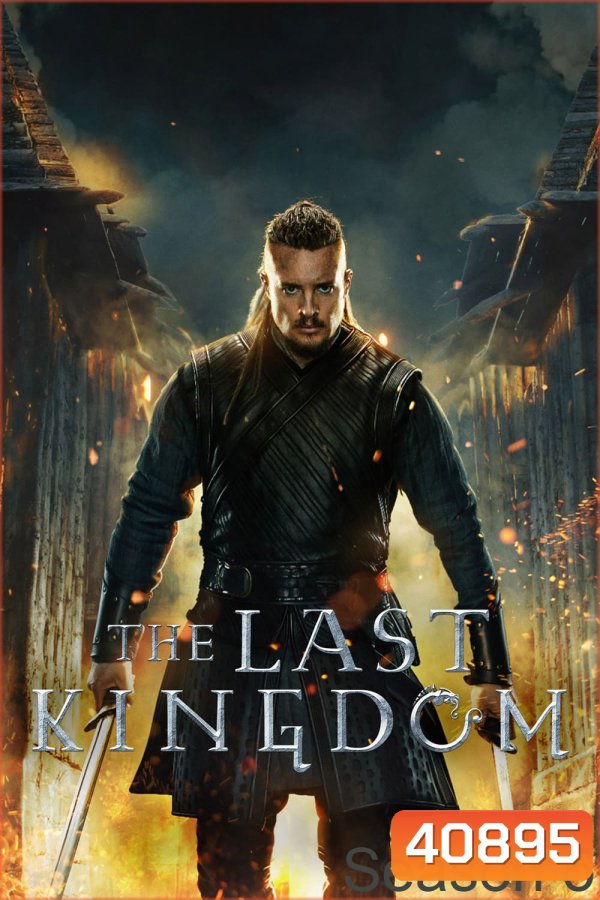 The Last Kingdom Season 5 (2022) 10 ตอนจบ