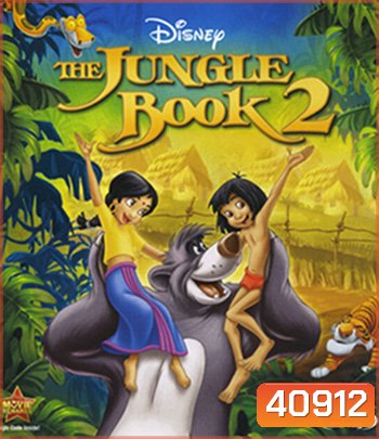 The Jungle Book 2 (2003) เมาคลีลูกหมาป่า 2