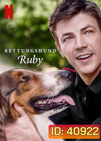Rescued by Ruby (2022) รู้บี้มาช่วยแล้ว