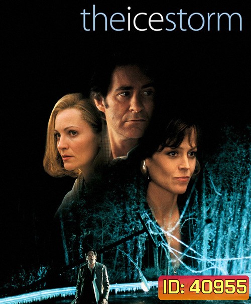 The Ice Storm (1997) ครอบครัวไร้รัก