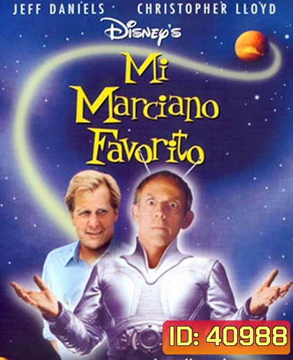 My Favorite Martian (1999) มหัศจรรย์เพื่อนเก๋าชาวอังคาร