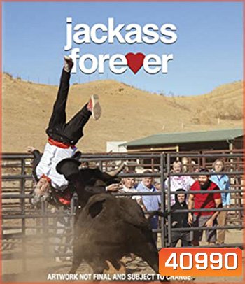 Jackass Forever (2022) แจ็คแอส ฟอร์เอฟเวอร์