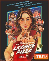 Licorice Pizza (2021) ลิโคริช พิซซ่า