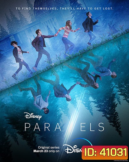 Parallels Season 1 (2022) 6 ตอนจบ
