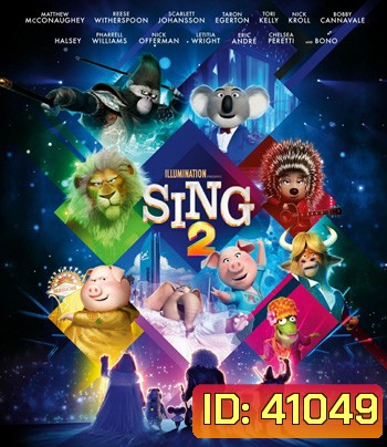 4K - Sing 2 (2021) ร้องจริง เสียงจริง 2 - แผ่นหนัง 4K UHD