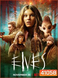 Elves (Mini Series) อาถรรพ์เอลฟ์ (6 ตอนจบ)