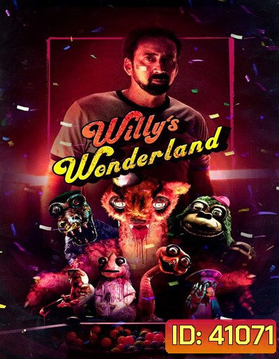 Willy's Wonderland (2021) หุ่นนรก VS ภารโรงคลั่ง