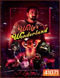 Willy's Wonderland (2021) หุ่นนรก VS ภารโรงคลั่ง