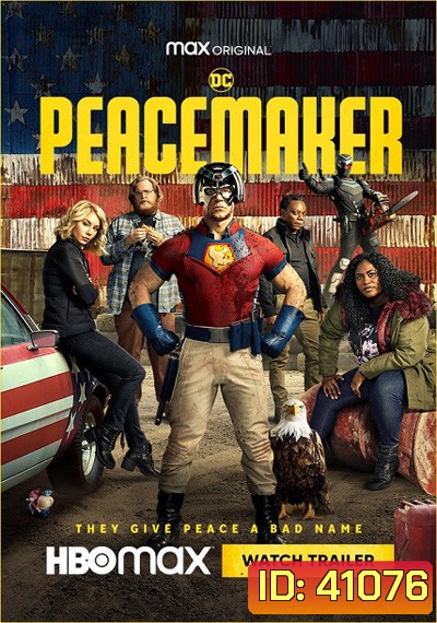 Peacemaker Season 1 พีซเมคเกอร์ ปี 1 (8 ตอนจบ)