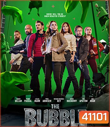 The Bubble (2022)