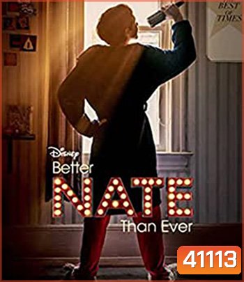 Better Nate Than Ever (2022)