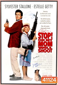 Stop! Or My Mom Will Shoot (1992) หยุด ไม่หยุดแม่ยิงนะ