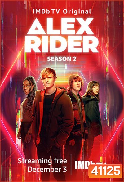 Alex Rider Season 2 (2021) อเล็กซ์ ไรเดอร์ นักเรียนยอดสายลับ ปี 2 (8 ตอนจบ)