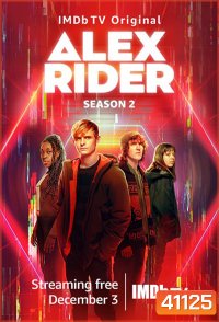 Alex Rider Season 2 (2021) อเล็กซ์ ไรเดอร์ นักเรียนยอดสายลับ ปี 2 (8 ตอนจบ)